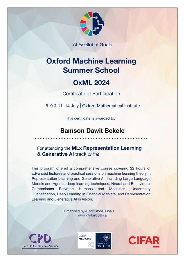 Certificate for Oxford Machine Learning Summer School: Representation Learning and Generative AI.
